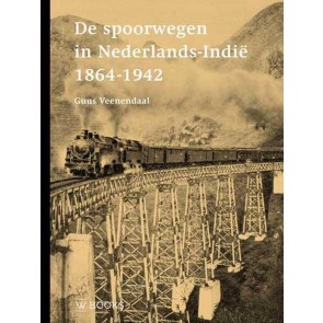 WBooks 9789462584099 - De spoorwegen in Nederlands-Indië