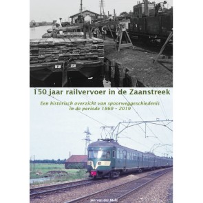 x - 150 jaar railvervoer in de Zaanstreek